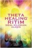 Theta Healing Ritim