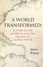 A World Transformed