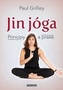Jin jóga - Principy a praxe