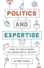 Politics and Expertise