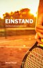 Einstand