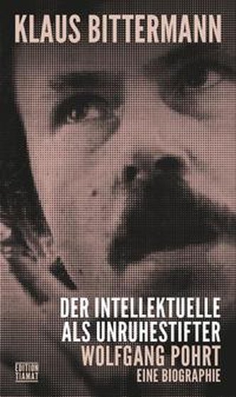 Der Intellektuelle als Unruhestifter