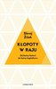 Kłopoty w raju
