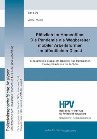 Plötzlich im Homeoffice: Die Pandemie als Wegbereiter mobiler Arbeitsformen im öffentlichen Dienst