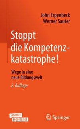 Stoppt die Kompetenzkatastrophe!