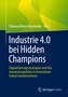 Industrie 4.0 bei Hidden Champions