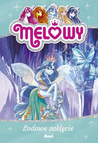 Melowy Lodowe zaklęcie