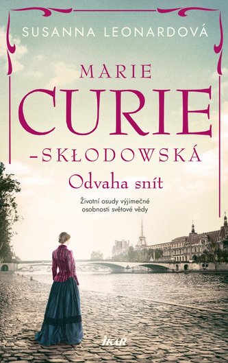 Marie Curie-Skłodowská Marie Curie-Skłodowská