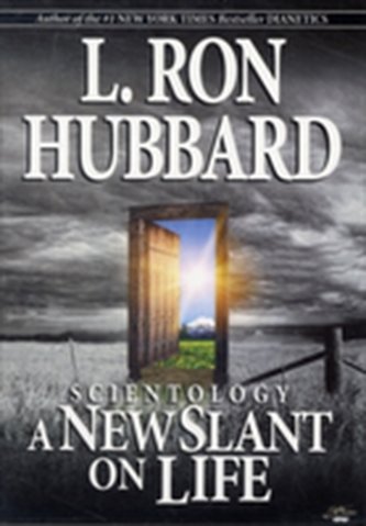 Scientology: A New Slant on Life