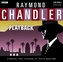Raymond Chandler  Playback