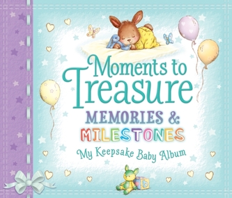 Moments to Treasure Memories and Milestones