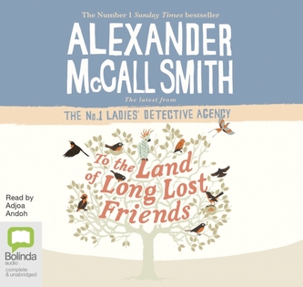 To the Land of Long Lost Friends
