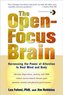 The Open-Focus Brain