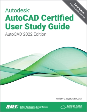 Autodesk AutoCAD Certified User Study Guide