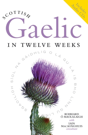 Scottish Gaelic in Twelve Weeks