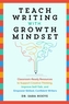 Teach Writing With Growth Mindset