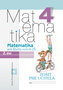 Matematika pre 4. ročník ZŠ (2.diel)