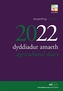 DYDDIADUR AMAETH 2022 AGRICULTURAL DIARY