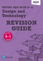 Pearson REVISE AQA GCSE (9-1) Design & Technology Revision Guide