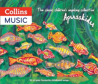 The classic children's singalong collection: Apusskidu