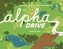 Alpha Drive