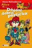 Alice a... Dóóóst dobrá partička