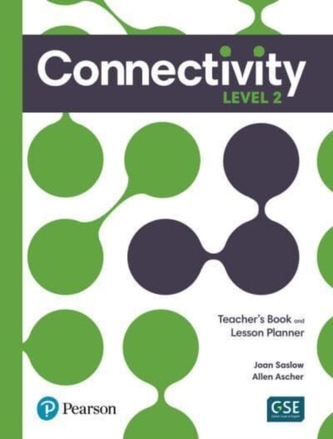 Connectivity Teacher's Edition (print) Level 2