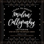 Learn to Create Modern Calligraphy Lettering