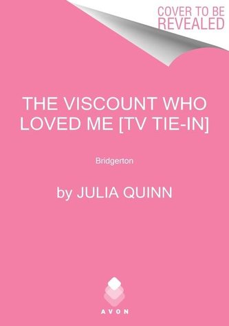 The Viscount Who Loved Me [TV Tie-in]