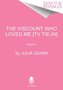 The Viscount Who Loved Me [TV Tie-in]