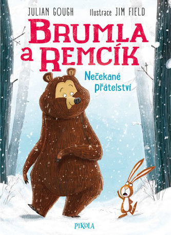 Brumla a Remcík 1: Nečekané přátelství