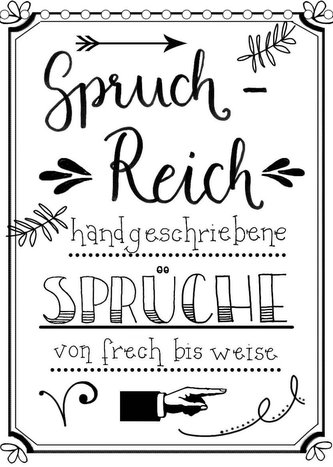 Spruch-Reich-handgeschriebene Sprüche von frech bis weise (Tischkalender 2022 DIN A5 hoch)