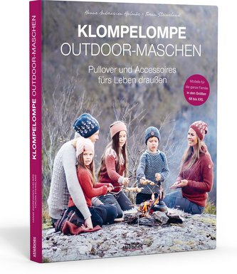 Klompelompe Outdoor-Maschen. Pullover und Accessoires fürs Leben draußen