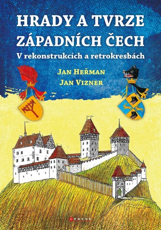 Hrady a tvrze západních Čech Hrady a tvrze západních Čech