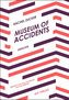 Museum of Accidents