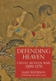 Defending Heaven