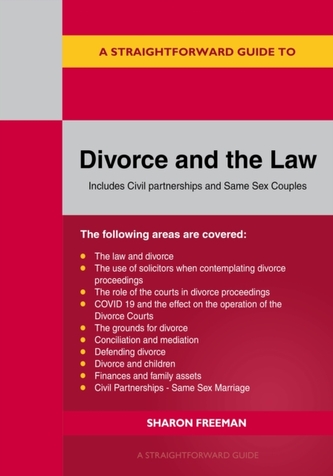 A Straightforward Guide To Divorce And The Law