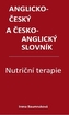 Nutriční terapie - Anglicko-český a česko-anglický slovník