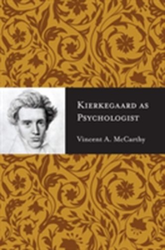 Kierkegaard as Psychologist