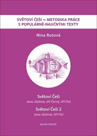 Světoví Češi / Světoví Češi 2 - metodika