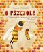 O pszczole która myślała, że to źle być pszczołą