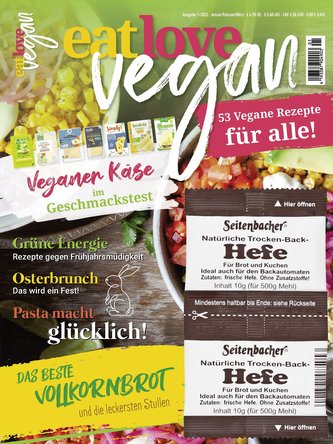 Eat Love Vegan 1-2022 - Das Magazin