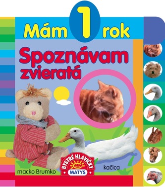 Mám 1 rok - Spoznávam zvieratá