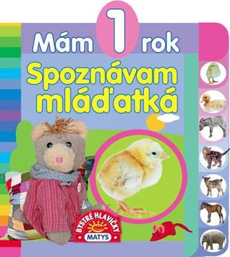 Mám 1 rok - Spoznávam mláďatká