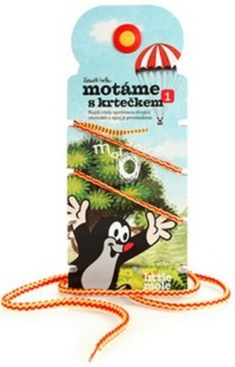 Motanice s krtečkem 1