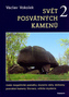 Svět posvátných kamenů 2
