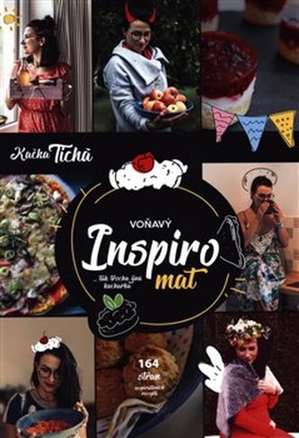 Voňavý Inspiromat - Tak trochu jiná kuchařka