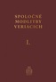 Spoločné modlitby veriacich I.