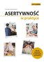 Asertywność w praktyce.