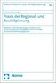 Praxis der Regional- und Bauleitplanung